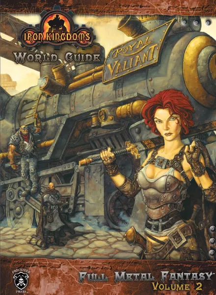 Image for Iron Kingdoms World Guide: Full Metal Fantasy, Volume 2