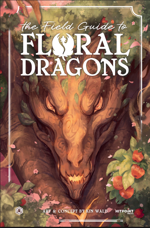 The Field Guide to Floral Dragons